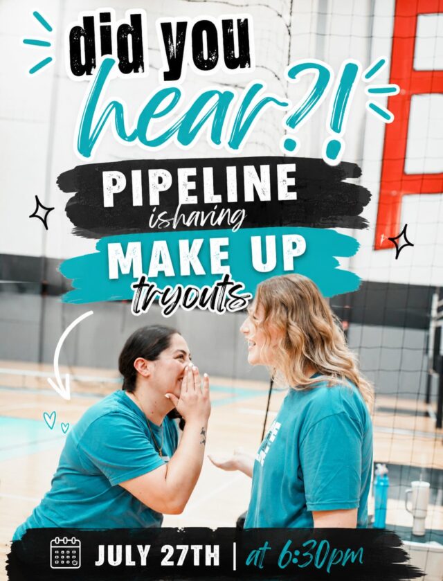 tell a friend to tell a friend🙂‍↔️🤭
 pipeline is having make up tryouts MONDAY JULY 27TH ❤️✨

#volleyball #clubvolleyball #explorepage #volleyballtryouts
